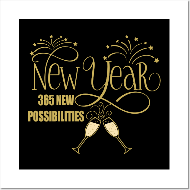 New Year, 365 New Possibilities, Fireworks, Toast, Sparkling Wine Wall Art by Gsallicat